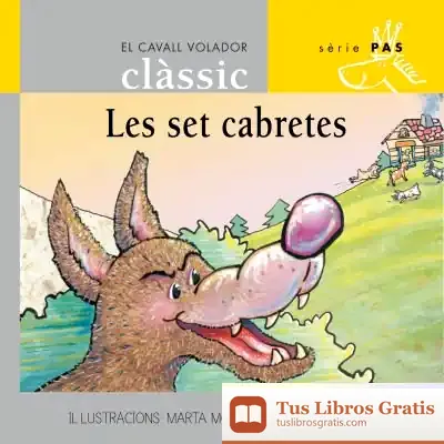 Descargar Les Set Cabretes de Jacob Grimm