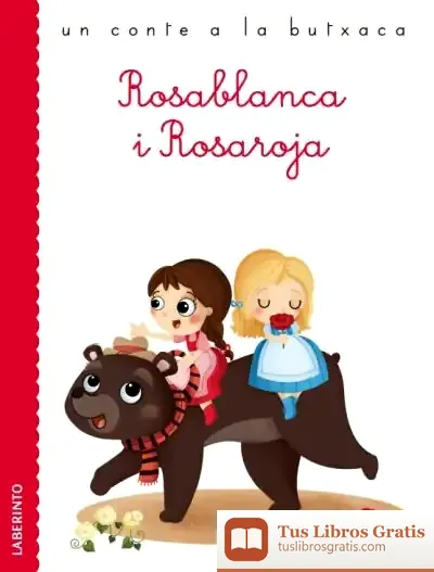Descargar Rosablanca Y Rosaroja