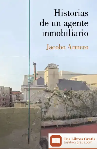 Descargar Historias De Un Agente Inmobiliario