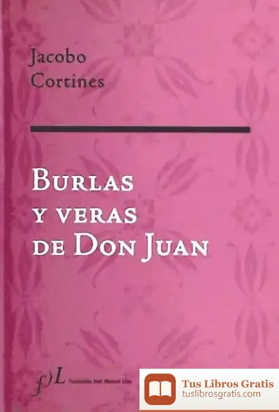 Descargar Burlas Y Veras De Don Juan