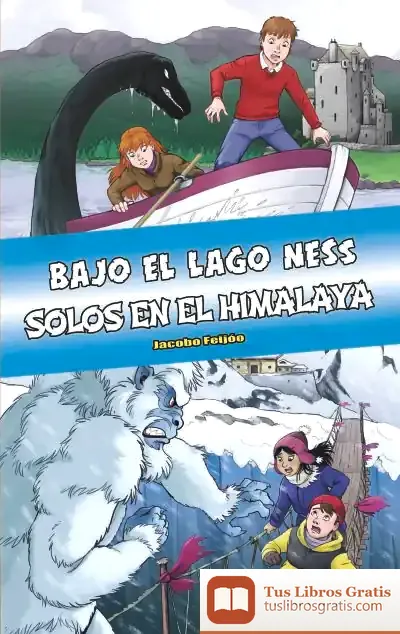 Descargar Ómnibus Bajo El Lago Ness / Solos En El Himalaya de Jacobo Sánchez-feijóo