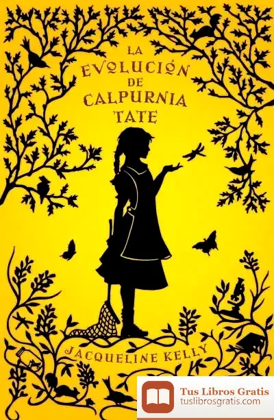 Descargar La Evolución De Calpurnia Tate