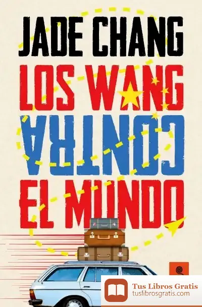 Descargar Los Wang Contra El Mundo