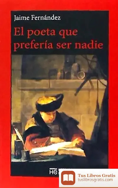 Descargar El Poeta Que Prefería Ser Nadie