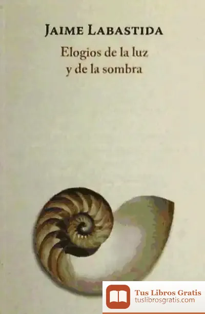 Descargar Elogios De La Luz Y De La Sombra