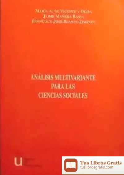 Descargar Análisis Multivariante Para Las Ciencias Sociales de Jean Racine