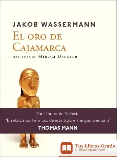 Descargar El Oro De Cajamarca