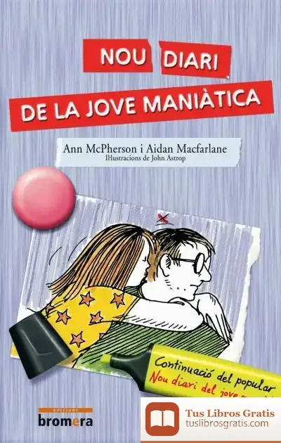 Descargar Nou Diari De La Jove Maniàtica