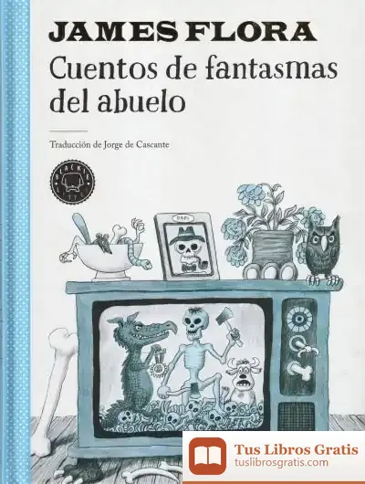 Descargar Cuentos De Fantasmas Del Abuelo