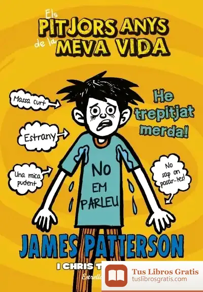 Descargar Els Pitjors Anys De La Meva Vida 7. He Trepitjat Merda
