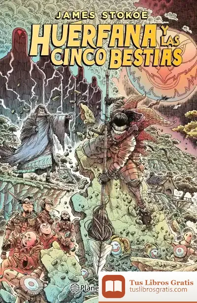 Descargar Huérfana Y Las Cinco Bestias de James Stokoe