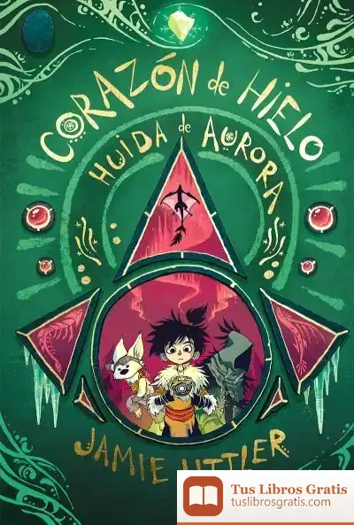Descargar Corazon De Hielo 2. Huida De Aurora