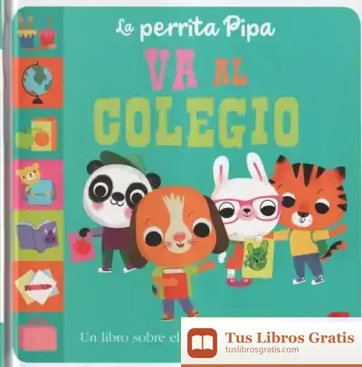Descargar La Perrita Pipa Va Al Colegio