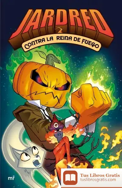 Descargar Jardred Contra La Reina De Fuego