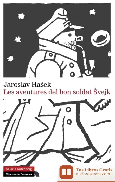 Descargar Les Aventures Del Bon Soldat Švejk de Jaroslav Ha?ek