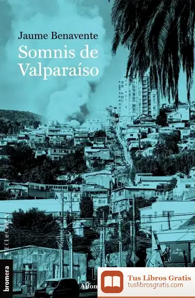 Descargar Somnis De Valparaíso