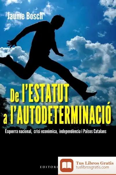 Descargar De L'Estatut A L'Autodeterminació