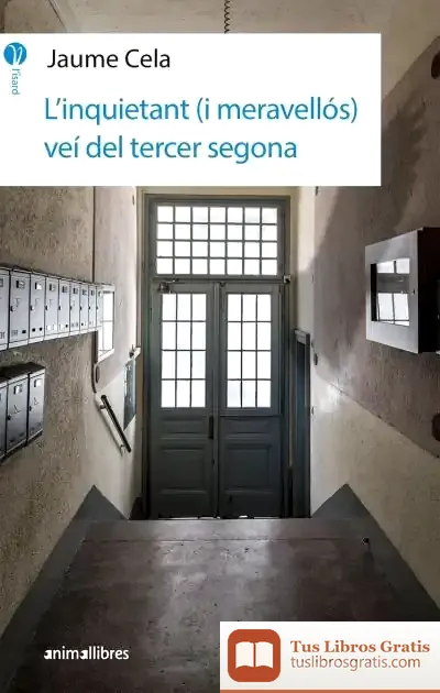 Descargar L'Inquietant (I Meravellós) Veí Del Tercer Segona