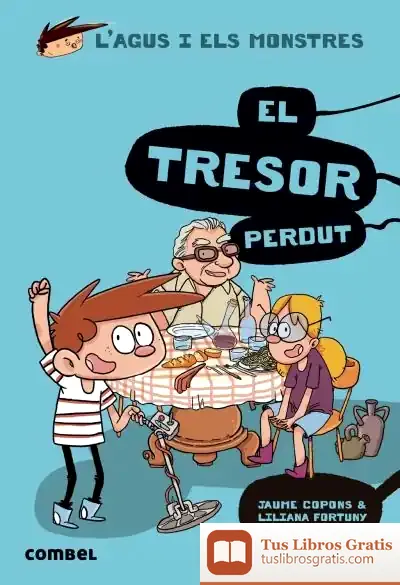 Descargar Agus 12/El Tresor Perdut (+ 8 Años) de Jaume Copons