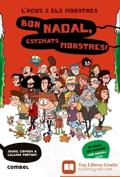 Descargar Agus 9/Bon Nadal Estimats Monstres! (+ 8 Años) de Jaume Copons