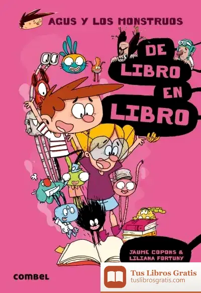 Descargar De Libro En Libro. Agus Y Los Monstruos 6 de Jaume Copons