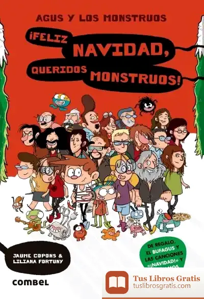 Descargar ¡Feliz Navidad Queridos Monstruos!. Agus Y Los Monstruos 9 de Jaume Copons