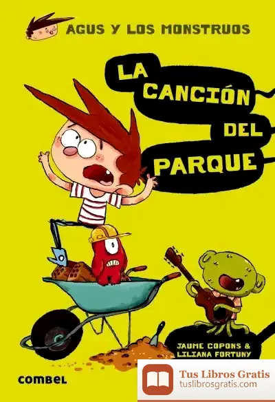 Descargar La Canción Del Parque. Agus Y Los Monstruos 3 de Jaume Copons