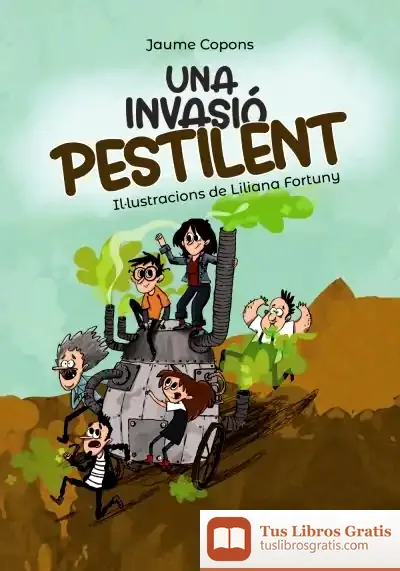 Descargar Una Invasió Pestilent de Jaume Copons