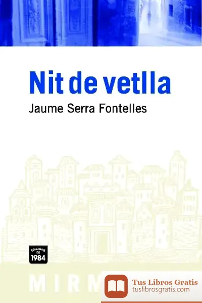 Descargar Nit De Vetlla