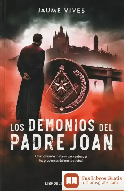 Descargar Los Demonios Del Padre Joan
