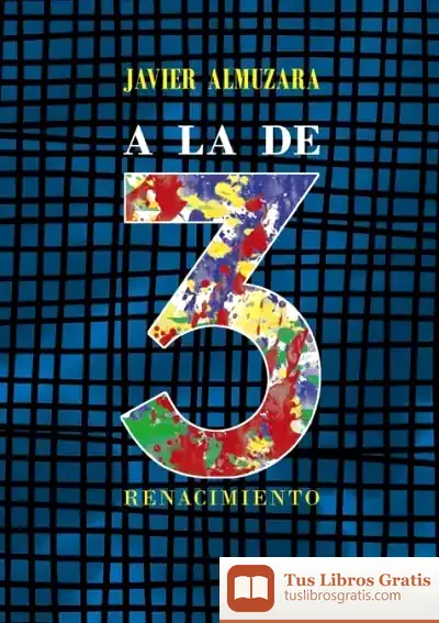 Descargar A La De Tres