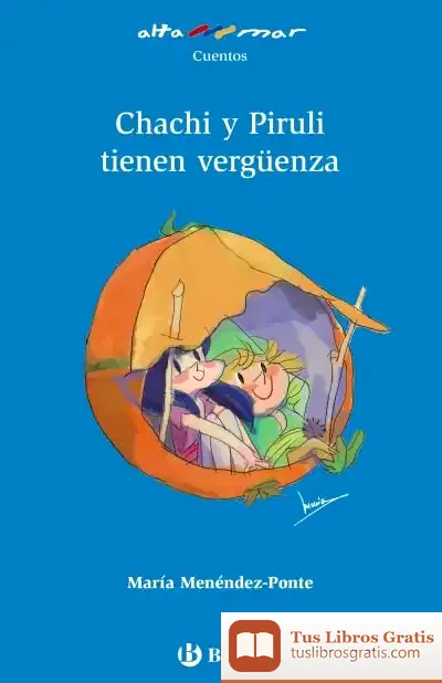 Descargar Chachi Y Piruli Tienen Vergüenza