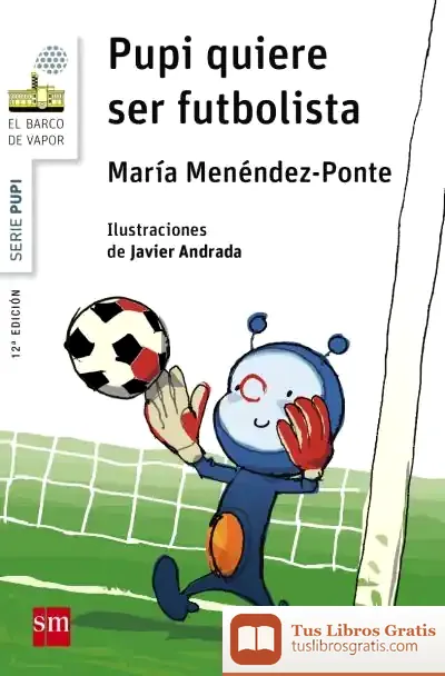 Descargar Pupi Quiere Ser Futbolista