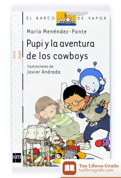 Descargar Pupi Y La Aventura De Los Cowboys
