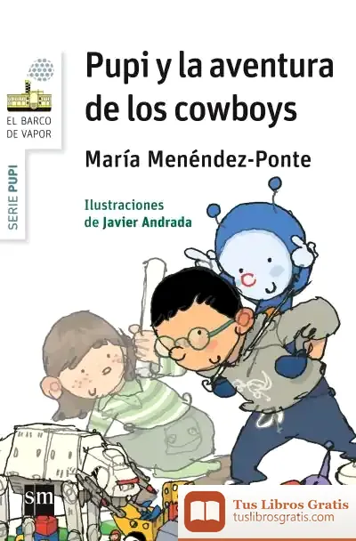 Descargar Pupi Y La Aventura De Los Cowboys