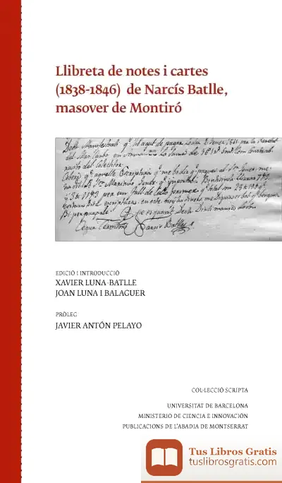 Descargar Llibreta De Notes I Cartes (1838-1846) De Narcís Batlle, Masover De Montiró