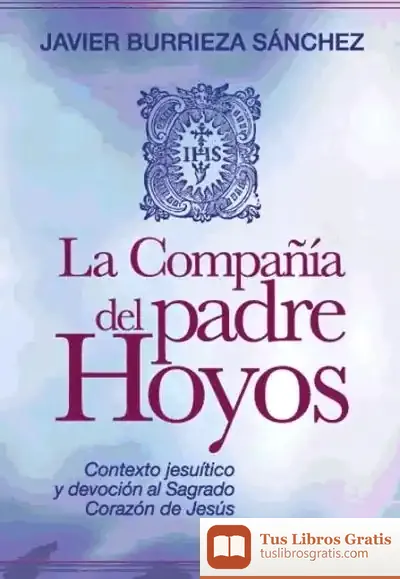 Descargar Compañía Del Padre Hoyos, La de Leida Fernández Prieto