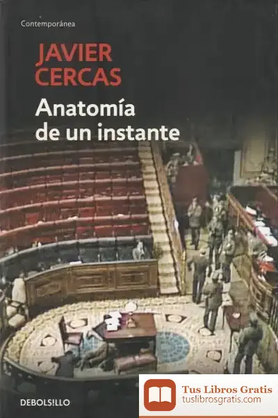 Descargar Anatomía De Un Instante de Javier Cercas