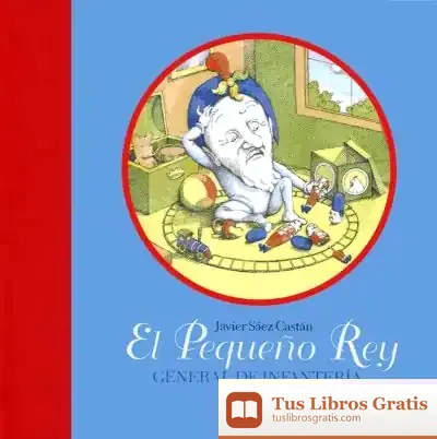 Descargar El Pequeño Rey, General De Infantería