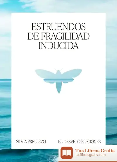 Descargar Estruendos De Fragilidad Inducida