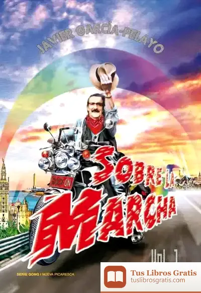 Descargar Sobre La Marcha. Vol. 1 de Javier García-pelayo