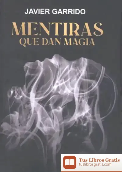 Descargar Mentiras Que Dan Magia