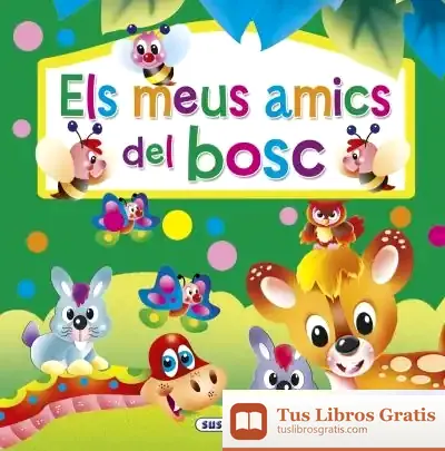 Descargar Animals Amics Pop Up. Els Meus Amics Del Bosc