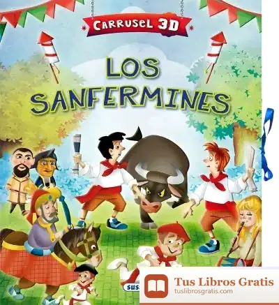 Descargar Carrusel 3D. Los Sanfermines de Javier Inaraja