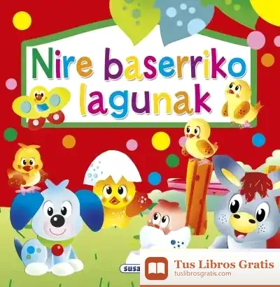 Descargar Nire Pop Up Lagunak. Nire Baserriko Lagunak