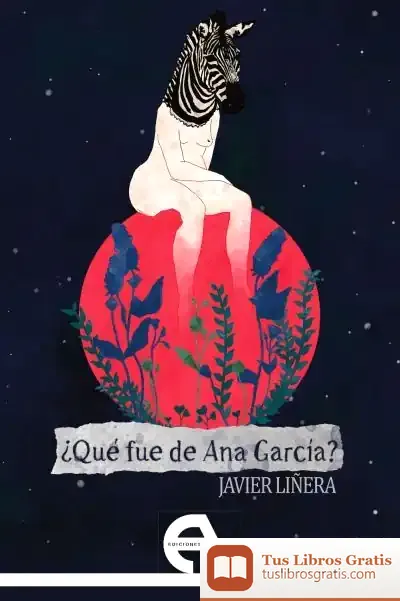 Descargar ¿Qué Fue De Ana García?