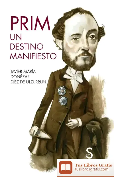 Descargar Prim. Un Destino Manifiesto