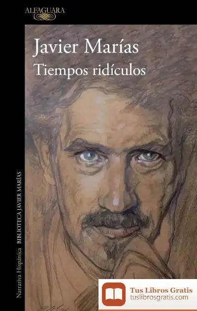 Descargar Tiempos Ridículos de Javier Marías