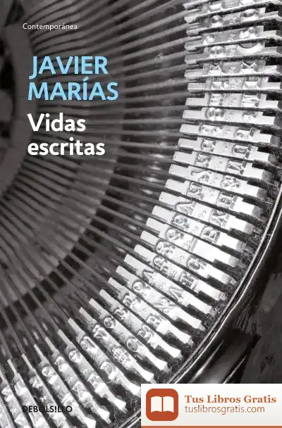 Descargar Vidas Escritas de Javier Marías