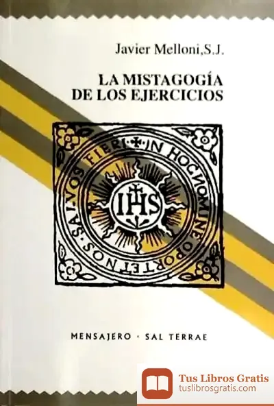 Descargar Mistagogía De Los Ejercicios, La